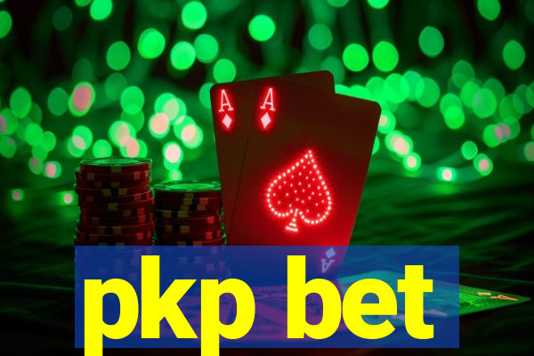 pkp bet